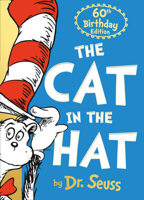 The Cat in the Hat - Dr. Seuss