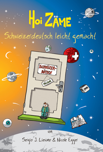 Hoi Zäme - Sergio J Lievano, Nicole Egger