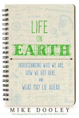 Life on Earth - Mike Dooley