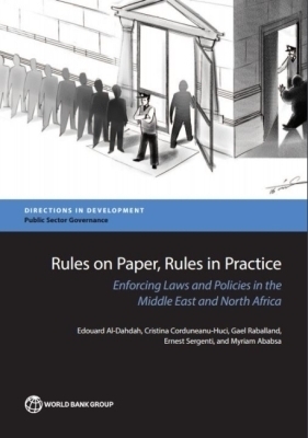 Rules on Paper, Rules in Practice - Edouard Al-Dahdah, Cristina Corduneanu-Huci, Gael Raballand, Myriam Ababsa, Ernest Sergenti