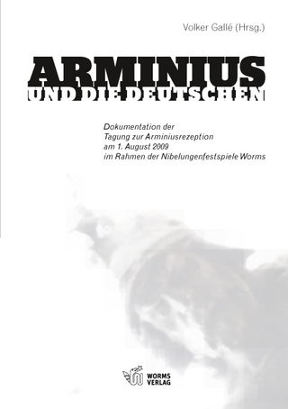 Arminius und die Deutschen