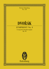 Symphony No. 8 G major - Anton&iacute;n Dvoř&aacute;k