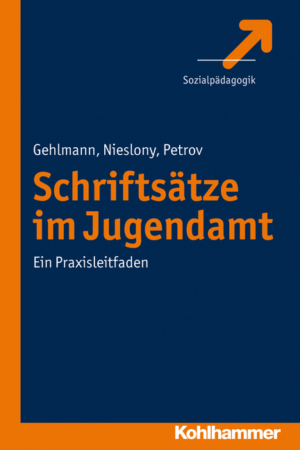 Schrifts&auml;tze im Jugendamt - Erhard Gehlmann, Frank Nieslony