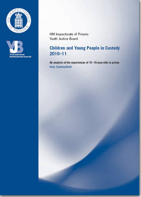 Children and Young Persons in Custody 2010-11