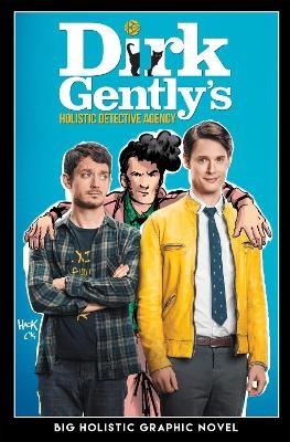Dirk Gently's Big Holistic Graphic Novel - Chris Ryall, Arvind Ethan David