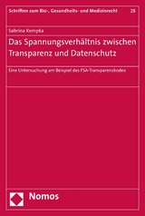 Das Spannungsverh&auml;ltnis zwischen Transparenz und Datenschutz - Sabrina Kempka