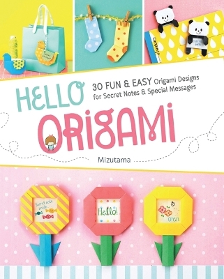 Hello Origami -  Mizutama