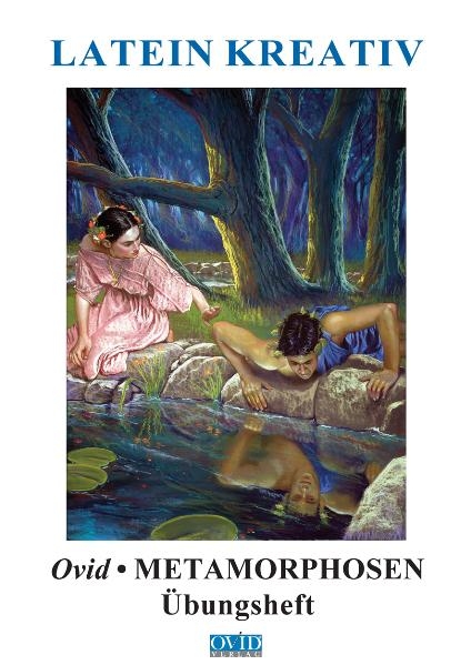 Ovid - Metamorphosen - &Uuml;bungsheft - Rudolf Henneb&ouml;hl