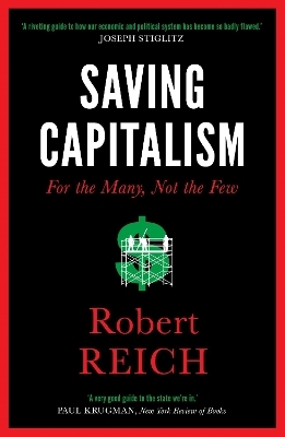 Saving Capitalism - Robert Reich