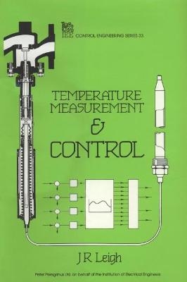 Temperature Measurement and Control - J.R. Leigh