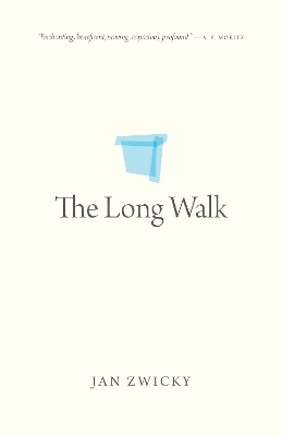 The Long Walk - Jan Zwicky