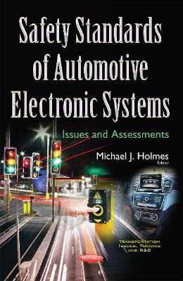 Safety Standards of Automotive Electronic Systems