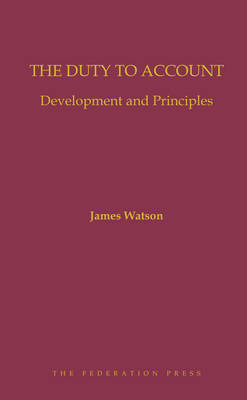 The Duty to Account - J.A. Watson