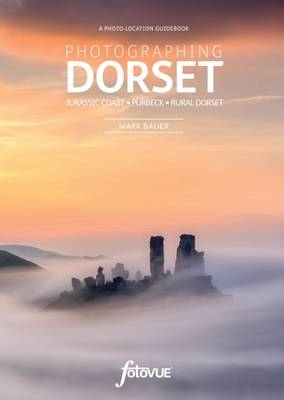 Photographing Dorset - Mark Bauer