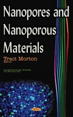Nanopores & Nanoporous Materials - 