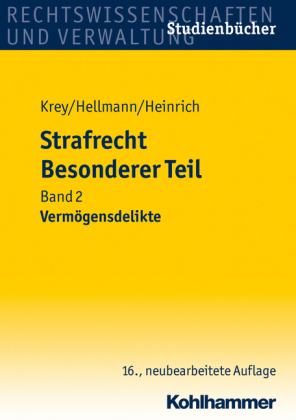 Strafrecht Besonderer Teil - Volker Krey, Uwe Hellmann, Manfred Heinrich