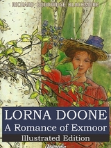 Lorna Doone -  Richard Doddridge Blackmore