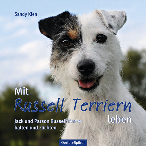 Mit Russell Terriern leben - Sandy Kien