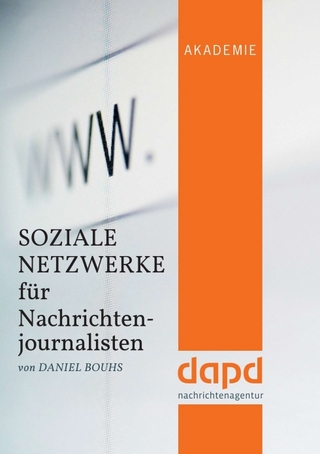 Soziale Netzwerke für Nachrichtenjournalisten
