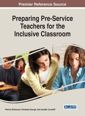 Preparing Pre-Service Teachers for the Inclusive Classroom - 