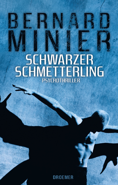 Schwarzer Schmetterling - Bernard Minier
