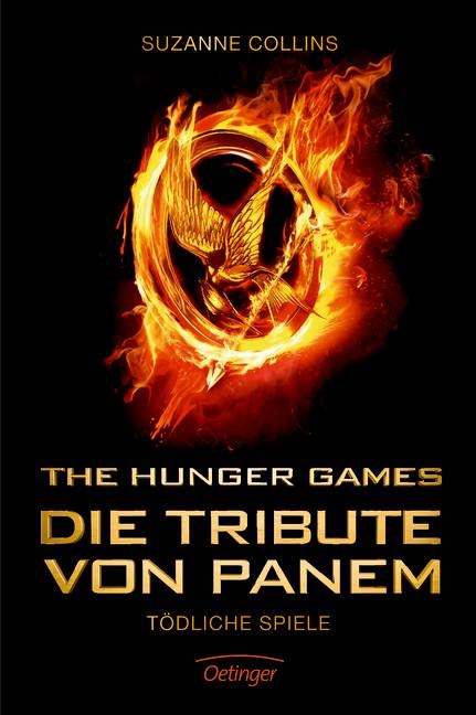 Die Tribute von Panem - T&ouml;dliche Spiele - Filmausgabe - Suzanne Collins