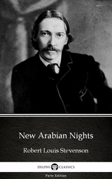 New Arabian Nights by Robert Louis Stevenson (Illustrated) -  Robert Louis Stevenson