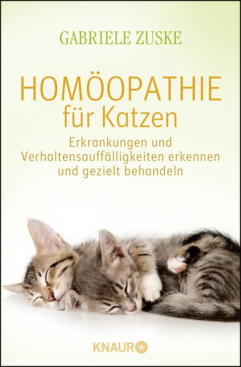Hom&ouml;opathie f&uuml;r Katzen - Gabriele Zuske