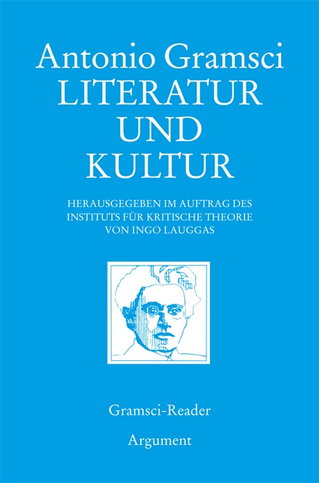 Literatur und Kultur - Antonio Gramsci