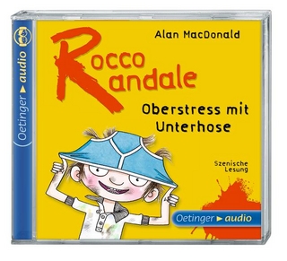 Rocco Randale – Oberstress mit Unterhose (CD)