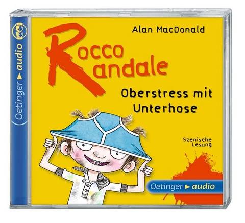 Rocco Randale – Oberstress mit Unterhose (CD) - Alan MacDonald