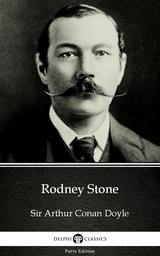 Rodney Stone by Sir Arthur Conan Doyle (Illustrated) -  Sir Arthur Conan Doyle