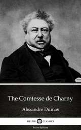 Comtesse de Charny by Alexandre Dumas (Illustrated) -  Alexandre Dumas