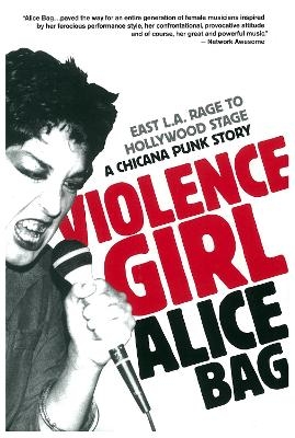 Violence Girl - Alice Bag