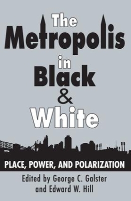 The Metropolis in Black and White - George C. Galster