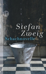 Schachnovelle - Stefan Zweig