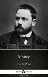 Money by Emile Zola (Illustrated) -  Emile Zola