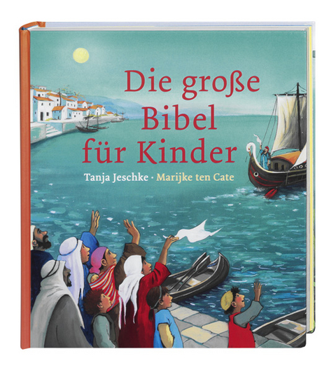 Die gro&szlig;e Bibel f&uuml;r Kinder. Von der Sch&ouml;pfungsgeschichte bis zum Pfingstwunder: 32 Bibelgeschichten mit doppelseitigen Bildern & leicht verst&auml;ndlichen Texten zum Vorlesen f&uuml;r Kinder ab 4 Jahren