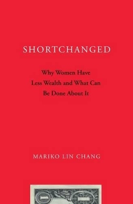 Shortchanged - Mariko Lin Chang