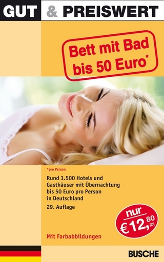 Gut & Preiswert - Bett mit Bad bis 50 Euro Deutschland, 29. Auflage
