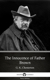 Innocence of Father Brown by G. K. Chesterton (Illustrated) -  G. K. Chesterton