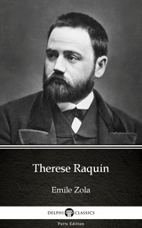 Therese Raquin by Emile Zola (Illustrated) -  Emile Zola