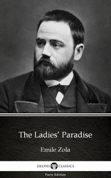 Ladies' Paradise by Emile Zola (Illustrated) -  Emile Zola