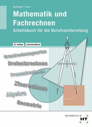 Lehrerhandbuch Mathematik und Fachrechnen