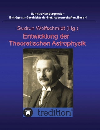 Entwicklung der Theoretischen Astrophysik