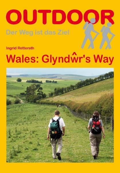 Wales: Glyndŵr&acute;s Way - Ingrid Retterath