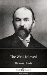 Well-Beloved by Thomas Hardy (Illustrated) -  THOMAS HARDY