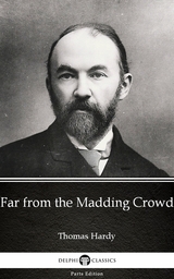 Far from the Madding Crowd by Thomas Hardy (Illustrated) -  THOMAS HARDY