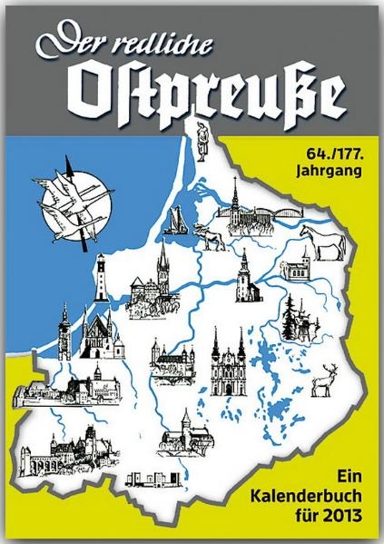 Der redliche Ostpreu&szlig;e 2013 - 