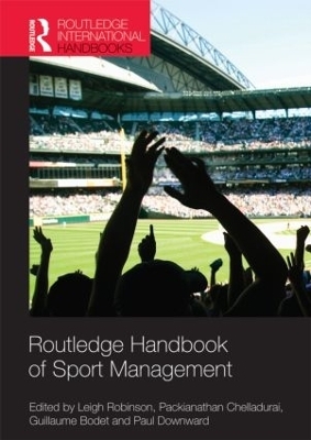 Routledge Handbook of Sport Management - 